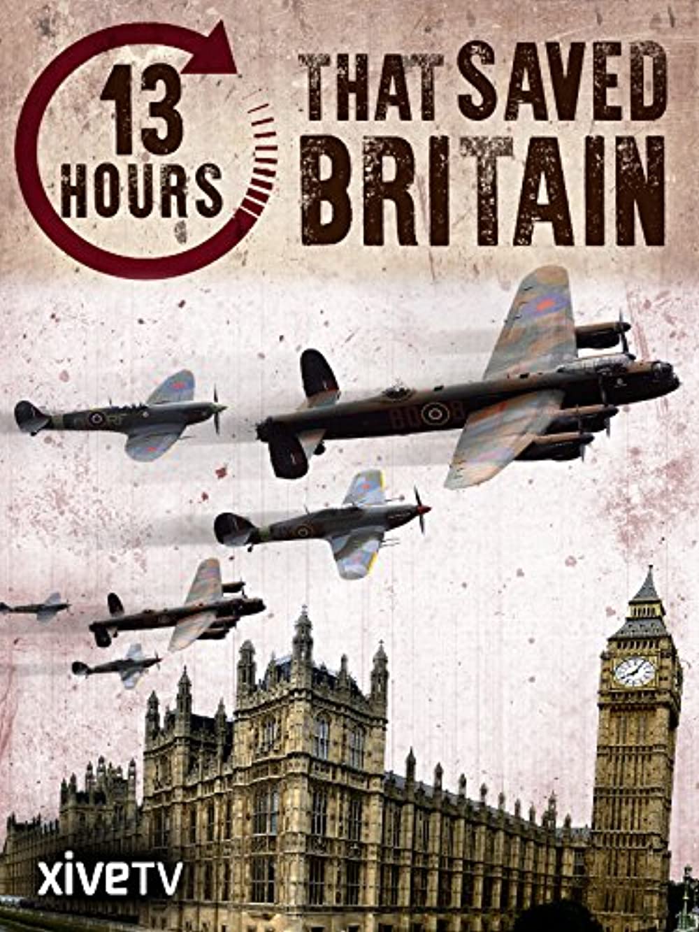     13 Hours That Saved Britain